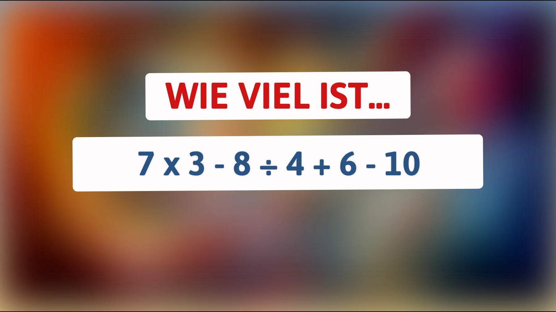 Nur 1% der Intelligenzbestien können dieses Mathe-Rätsel in Sekunden lösen! Schaffst du es?"
